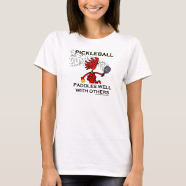 Pickleballは他とよく漕ぎます Tシャツ