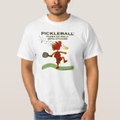 Pickleballは他とよく漕ぎます Tシャツ (正面)