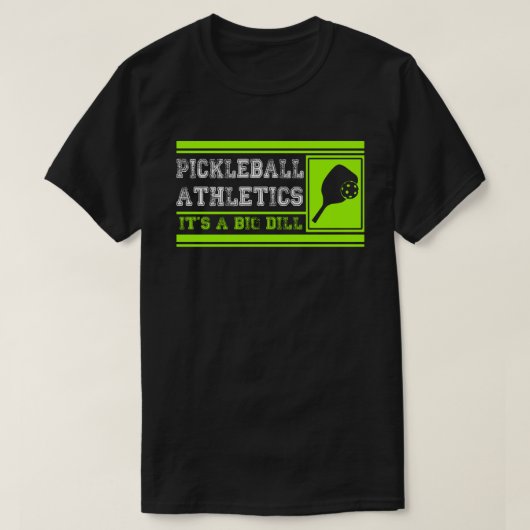 Pickleballプレーヤーのためのおもしろいなノベルティのギフト Tシャツ (デザイン正面)