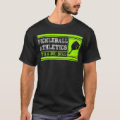 Pickleballプレーヤーのためのおもしろいなノベルティのギフト Tシャツ (正面)