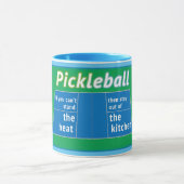 Pickleballユーモア：台所に出て行け マグカップ (中央)