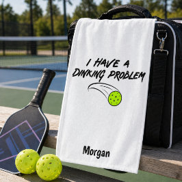 Pickleball ユーモア | 私はダンキングに問題がある スポーツ ハンドタオル