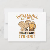 Pickleball and Beer That’s Why I’m Here Funny Pick 招待状 (裏面)