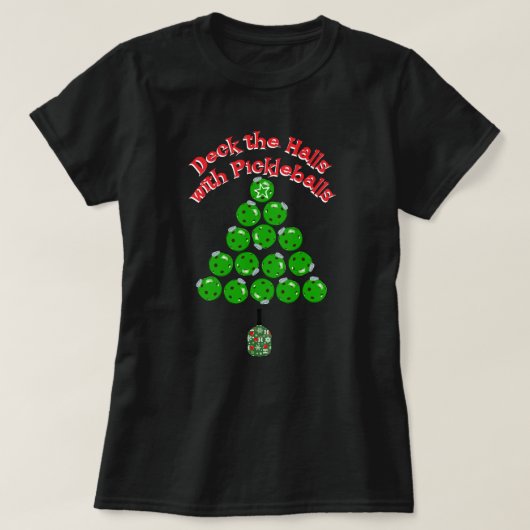 Pickleball Christmas Tree Deck the Halls Dark Tシャツ (デザイン正面)