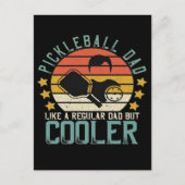 Pickleball Dad Like A Regular Dad But Cooler ポストカード (正面)