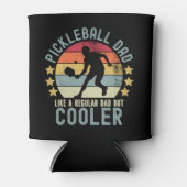 Pickleball Dad Like a Regular Dad But Cooler 缶クーラー (正面)
