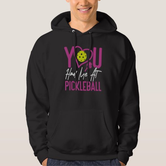 Pickleball Girl Ladies You Had Me At Pickleball 1 パーカ (正面)