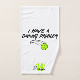 Pickleball Humor | I Have A Dinking Problem Sports ハンドタオル