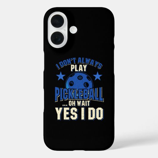 Pickleball - I Don't Always Pickleball 遊 Case-Mate iPhoneケース (裏面)