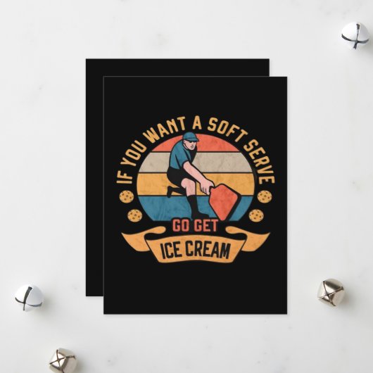 Pickleball If you want Soft Serve go get Ice Cream シーズンカード (正面/裏面インサイチュ)