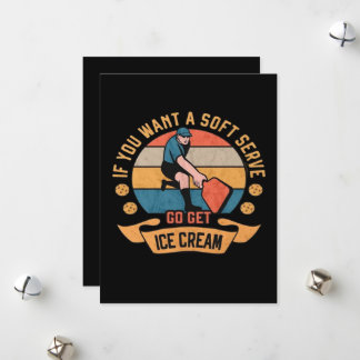Pickleball If you want Soft Serve go get Ice Cream シーズンカード