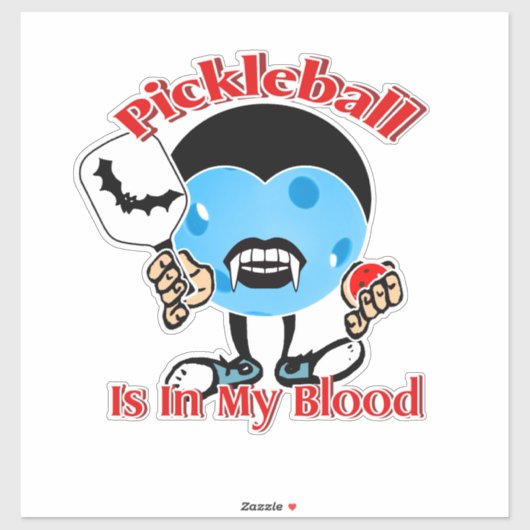 Pickleball Is In My Blood - Vampire シール (シート)