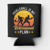 Pickleball Is my Retirement Plan Funny Pickleball  缶クーラー (正面)