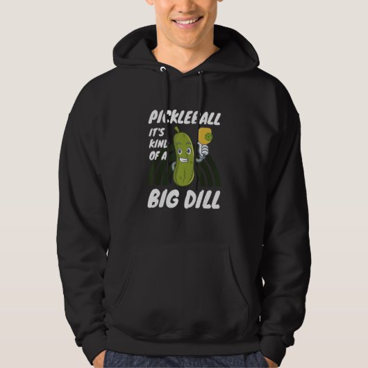 Pickleball It's Kind Of A Big Dill 2 パーカ (正面)