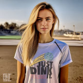 Pickleball Just Dink It  Tシャツ