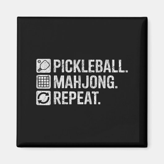 Pickleball mahjong repeat funny game lover quote  マグネット (正面)