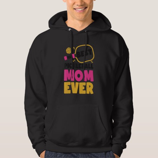 Pickleball Mom Mother Best Pickleball Mom Ever パーカ (正面)