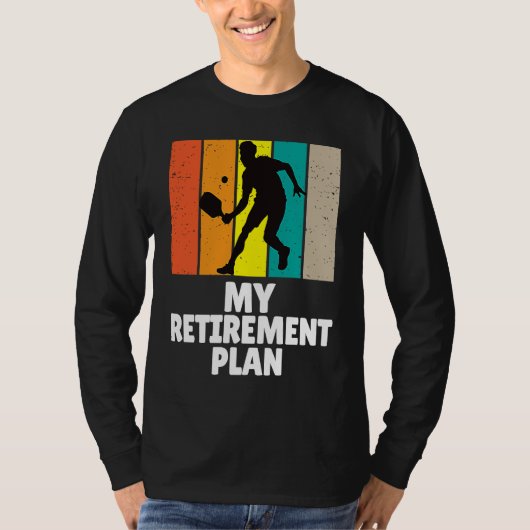 Pickleball My Retirement Plan Master Dinker Paddle Tシャツ (正面)