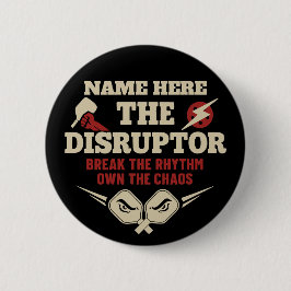 Pickleball Personalized Name The Disruptor Button 缶バッジ