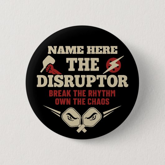 Pickleball Personalized Name The Disruptor Button 缶バッジ (正面)