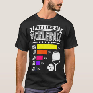 Pickleball Pickleball Player Pで負けるおもしろい理由 Tシャツ