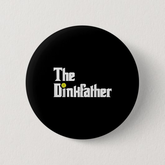 Pickleball player dad funny dink father pun 缶バッジ (正面)