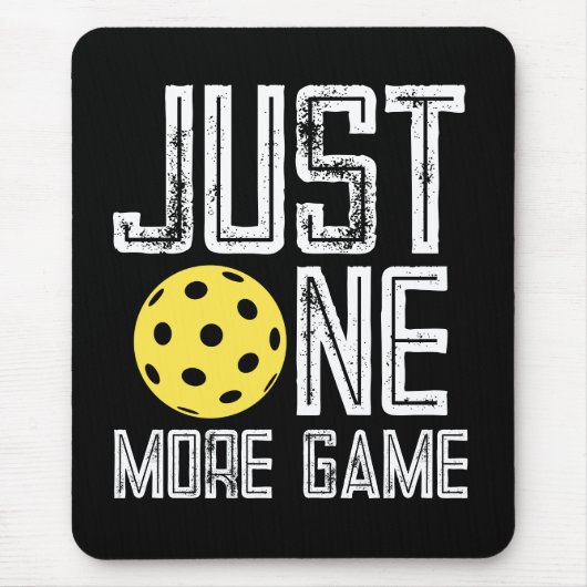Pickleball Player "Just One More Game" マウスパッド (正面)