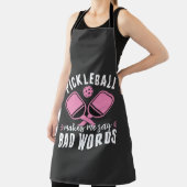 Pickleball Player Pickleball Makes Me Say Bad エプロン (インサイチュ)