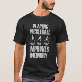 Pickleball Player Playing Pickleball Improves Memo Tシャツ (正面)