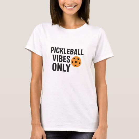 Pickleball player vibes quote name tシャツ (正面)