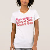 Pickleball Queen T-Shirt for Pickleball Lover Tシャツ (正面)
