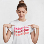 Pickleball Queen T-Shirt for Pickleball Lover Tシャツ<br><div class="desc">Funny Pickleball Shirt for Women,  Pickleball TShirt for Her,  Cute Pickleball Gift for Grandma,  Pickleball Queen T-Shirt for Pickleball Lover..</div>