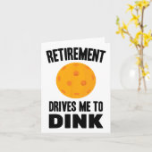 Pickleball - Retirement Drives Me To Dink - Badmin カード (黄色い花)