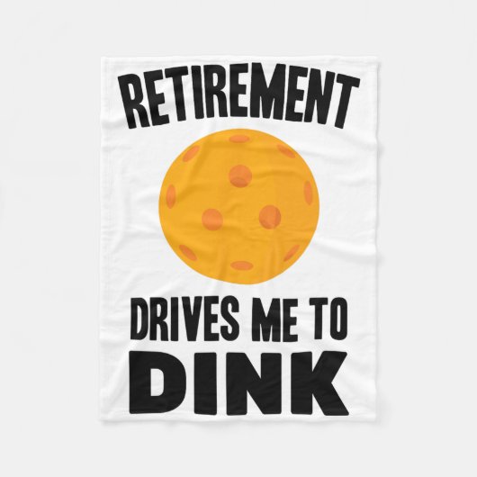 Pickleball - Retirement Drives Me To Dink - Badmin フリースブランケット (正面)