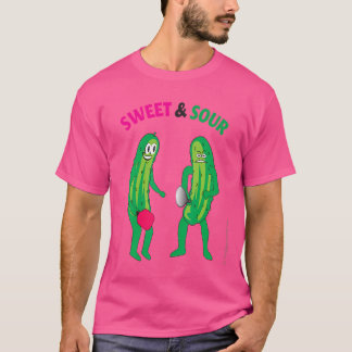 Pickleball s Sweet And Sour Tシャツ