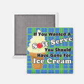 Pickleball Soft Serve? Go for Ice Cream Instead マグネット (正面/裏面)