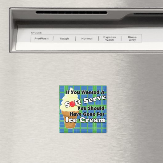 Pickleball Soft Serve? Go for Ice Cream Instead マグネット (インサイチュ (食洗機))