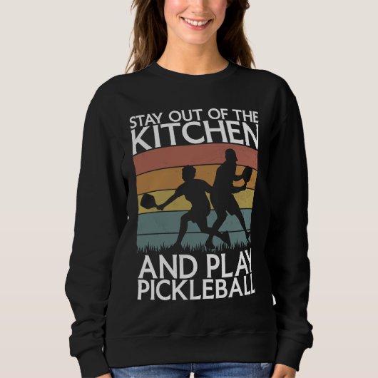Pickleball Sport Saying Out Of Kitchen Men's Pickl スウェットシャツ (正面)