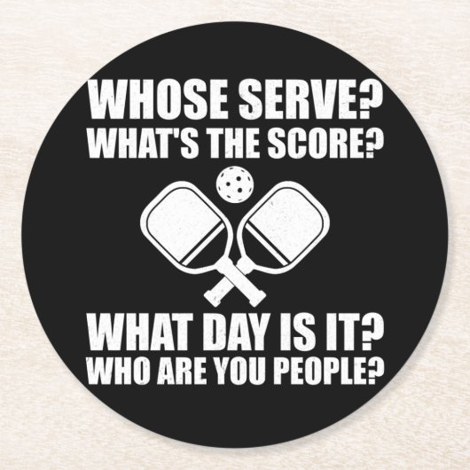 Pickleball Whose Serve Score League Pickleball ラウンドペーパーコースター (正面)