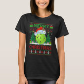 Pickleball   Xmas Tree Ugly Santa Pickleball Chris Tシャツ (正面)