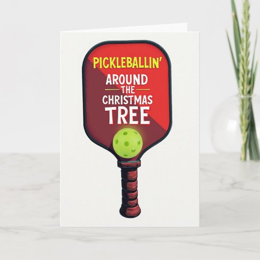Pickleballin Around The Christmas Tree カード (正面)