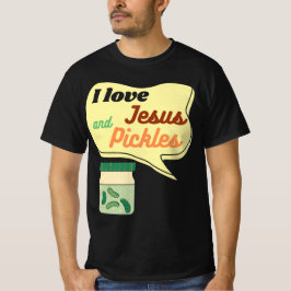 Pickles and Jesus Religious Tシャツ