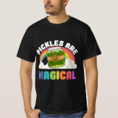 Pickles Are Magical  Tシャツ (正面)
