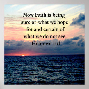 PICTURESTQUE HEBREWS 11:1写真デザイン ポスター