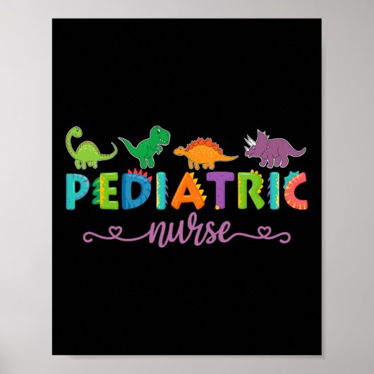 Picu Pediatric Nurse Dinosaurs Peds Nurse  ポスター (正面)