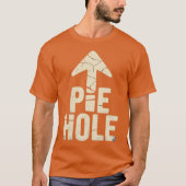 Pie Hole Tシャツ (正面)