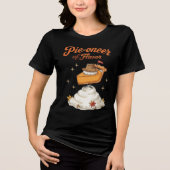 Pie-oneer of Flavor - Pumpkin Pie Thanksgiving トライブレンドTシャツ (正面)