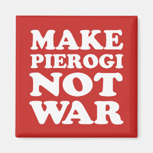 Pierogiない戦争の赤を作って下さい マグネット
