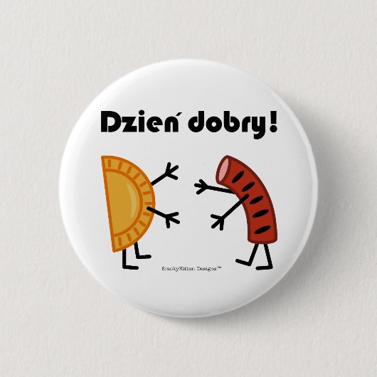 Pierogi及びKielbasa - Dzien Dobry! 缶バッジ (正面)