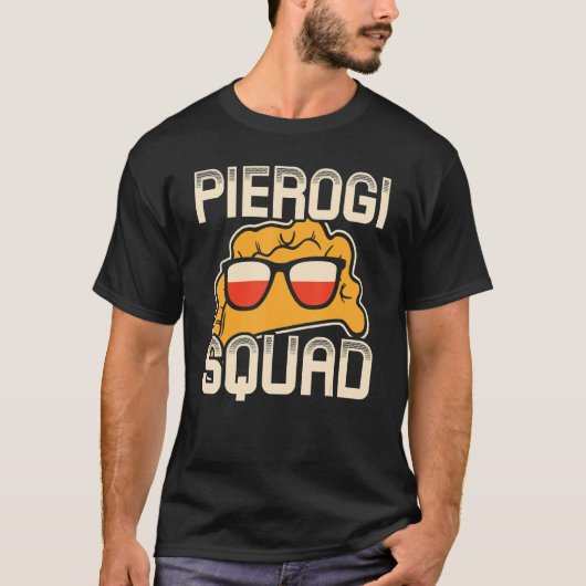 Pierogi Squad Polski Polska Poland 1 Tシャツ (正面)